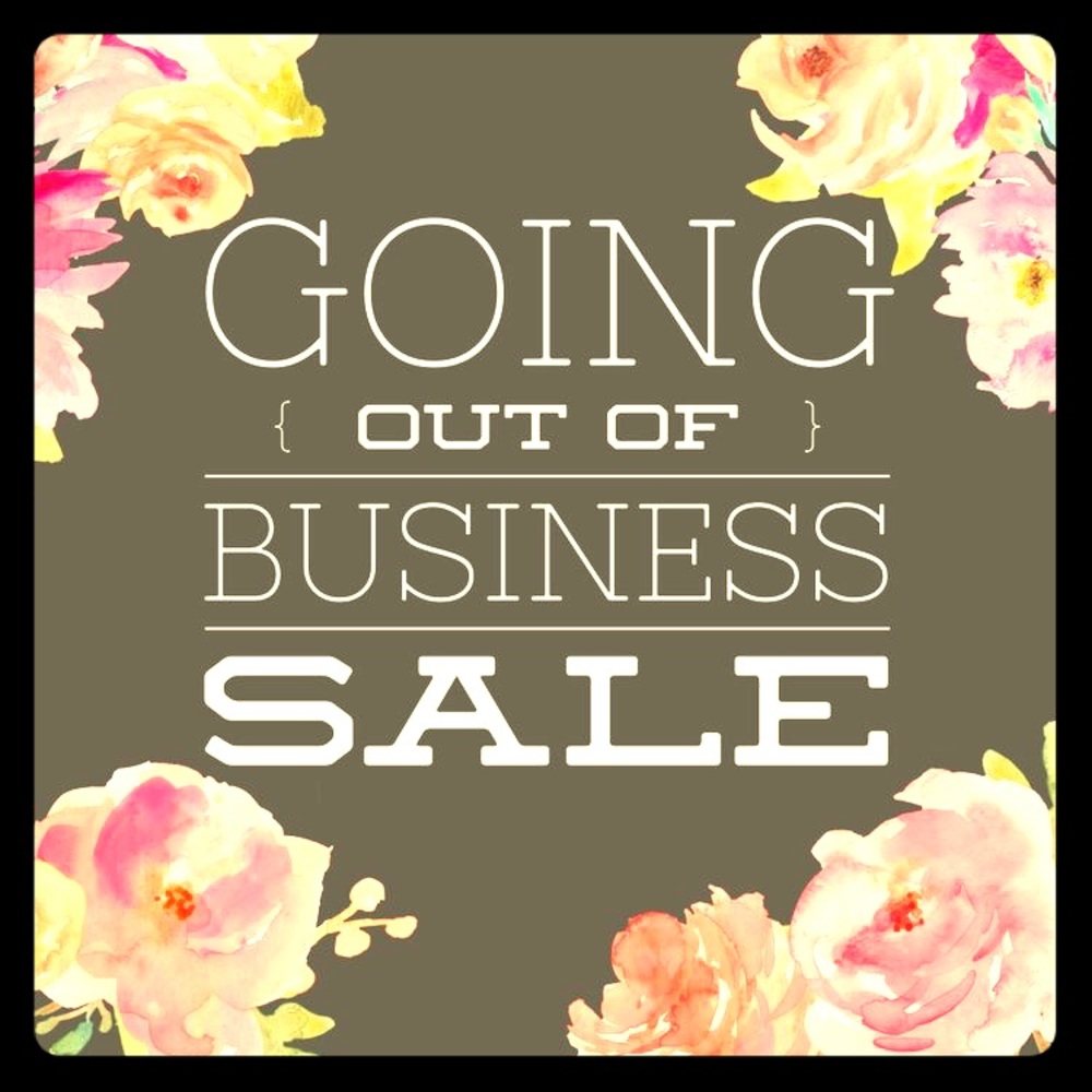 Hurry!!! Everything must go!!
